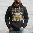 Camping Lover Never Underestimate A Grandpa With An Rv Hoodie Gifts for Him