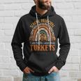 I Care For The Cutest Turkeys Thanksgiving School Principal Hoodie Gifts for Him