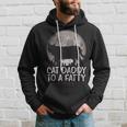 Cat Daddy To A Fatty Fat Chonk Dad Kitten Fur Papa Hoodie Gifts for Him