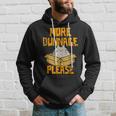 Cat More Dunnage PleaseDistressed Hoodie Gifts for Him