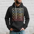 Cotati California Cotati Ca Retro Vintage Text Hoodie Gifts for Him