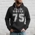 Custom Proud Football Uncle Number 75 Personalized For Men Hoodie Gifts for Him