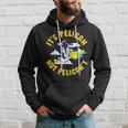 Cute & Funny Its Pelican Not Pelicant Motivational Pun Hoodie Gifts for Him