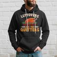 Cute Turkey Happy Thanksgiving Day Leftover Are For Quitters Hoodie Gifts for Him