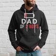 Dad Of 2 Boys Battery Low Gift From Son Fathers Day Hoodie Gifts for Him