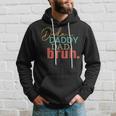 Dada Daddy Dad Bruh Fathers Day Vintage Funny Fathers Day Hoodie Gifts for Him