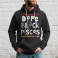 Dope Black Pisces Hoodie Gifts for Him