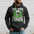 Dope Father Dopest Dad Papa Weed Cannabis Fathers Day Hoodie Gifts for Him