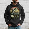 Father Day Fishing Wtf Wheres The Fish Vintage Fishing Gift For Mens Hoodie Gifts for Him
