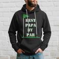 Fathers Day Best Papa By Par Funny Golf Gift Hoodie Gifts for Him