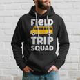Field Trip Squad School Bus Field Day Vibes 2023 Hoodie Gifts for Him