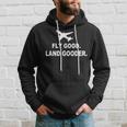 Fly Good Land Gooder Airline Pilot Private Pilot Student Hoodie Gifts for Him