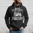Forklift Operator Never Underestimate A Man On A Forklift Gift For Mens Hoodie Gifts for Him