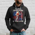 Funny 4Th Of July Washington Only Treason If You Lose  Hoodie Gifts for Him