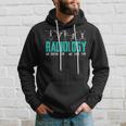 Funny Radiology Technician Xray Medical Radiologic Job Gift Hoodie Gifts for Him