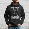 Geeky Chemisty | Alcohol Is My Favorite Solution Funny Hoodie Gifts for Him