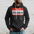 Gloria Name Tag Sticker Work Office Hello My Name Is Gloria Hoodie Gifts for Him