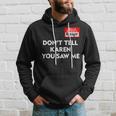 Hello My Name Is Manager Dont Tell Karen You Saw Me Hoodie Gifts for Him