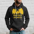 Hip Hop 90S Protect Ya Neck Hoodie Gifts for Him