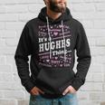 Hughes Surname Last Name Family Its A Hughes Thing Funny Last Name Designs Funny Gifts Hoodie Gifts for Him
