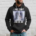 I Got That Dog In Me Xray Meme Hoodie Gifts for Him