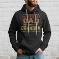 I Have Two Titles Dad And Grandpa Fathers Day Grandpa Gift Hoodie Gifts for Him