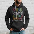 I Love My Job For All The Little Reasons Paraprofessional Hoodie Gifts for Him