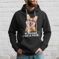 If Friday Had A Face Fluffy And Cuddly Corgi Hoodie Gifts for Him