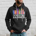 I'm With The Banned Books I Read Banned Books Lovers Library Hoodie Gifts for Him