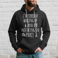 Im Tired Of Waking Up And Not Being In Paris Funny Paris Gift For Women Hoodie Gifts for Him