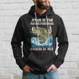Jesus Fisher Of Bible Verse Fishing Dad Grandpa Hoodie Gifts for Him