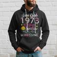 June Girls 1973 Birthday 48 Years Old Awesome Since 1973 Hoodie Gifts for Him