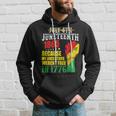 Junenth 1865 July 4Th Because My Ancestors Werent Free Hoodie Gifts for Him