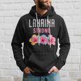 Lahaina Strong Lahaina Hoodie Gifts for Him