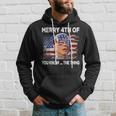 Merry 4Th Of You Know The Thing Joe Biden Fourth 4Th Of July Hoodie Gifts for Him