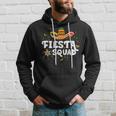 Mexican Fiesta Squad Down To Fiesta Hoodie Gifts for Him