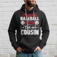 My Favorite Baseball Player Calls Me Cousin Fathers Day Hoodie Gifts for Him