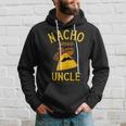 Nacho Average Uncle For Cinco De Mayo And Fathers Day Cinco De Mayo Funny Gifts Hoodie Gifts for Him