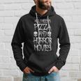 All I Need Is Pizza And Horror Movies Horror Movies Hoodie Gifts for Him