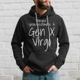 Never Underestimate A Gen X Virgo Zodiac Sign Funny Saying Hoodie Gifts for Him
