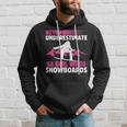 Never Underestimate A Girl Snowboard Snowboarder Wintersport Hoodie Gifts for Him