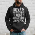 Never Underestimate An Old Guy On A Unicycle Hoodie Gifts for Him