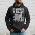Never Underestimate An Old Man Who Is Also A Vietnam Veteran Gift For Mens Hoodie Gifts for Him