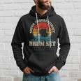 Never Underestimate An Old Man With A Drum Set Funny Drummer Gift For Mens Hoodie Gifts for Him