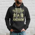 Never Underestimate Andrew Personalized Name Hoodie Gifts for Him