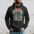 Never Underestimate Old Man With Tractor Born In October Gift For Mens Hoodie Gifts for Him