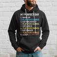 My Perfect Day Video Games Gamer Boys Gaming Hoodie Gifts for Him