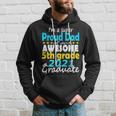 Proud Dad Of A 5Th Grade Graduate Here I Come Middle School Hoodie Gifts for Him