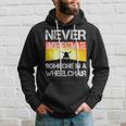Respectful Never Underestimate Someone In A Wheelchair Gift Hoodie Gifts for Him