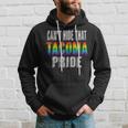 Retro 70S 80S Style Cant Hide That Tacoma Gay Pride Hoodie Gifts for Him